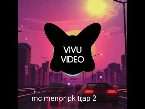 menor pk trap 2 prod dj Márcia