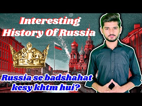 Russian Revolution | Interesting History of Russia | How Soviet Union was formed
