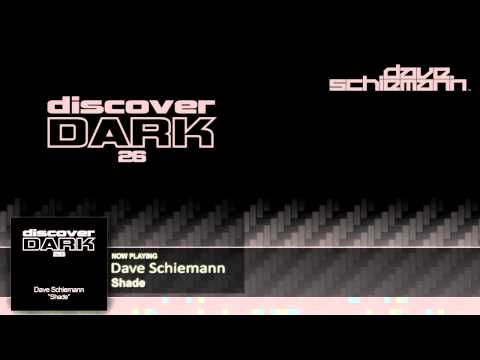 Dave Schiemann - Shade