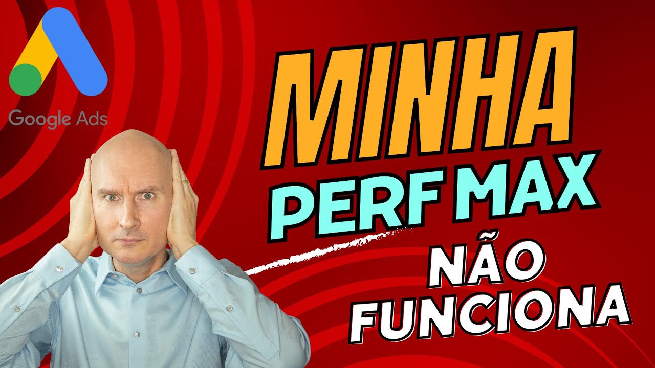 Saiba Como Otimizar e Escalar Sua Perf Max Usando Locais