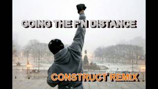 Rocky - Going The F'N Distance (Construct Remix)