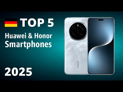 TOP-5: The best Huawei & Honor smartphones – Test 2025!
