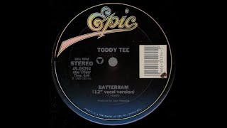 Toddy Tee - Batterram (12" Vocal Version)