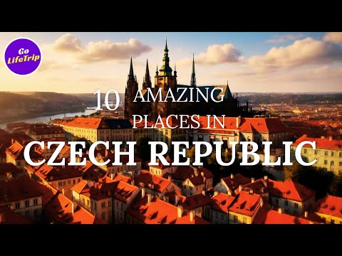 10 Amazing Places in Czech you MUST see! | Go LifeTrip ✈️🌍