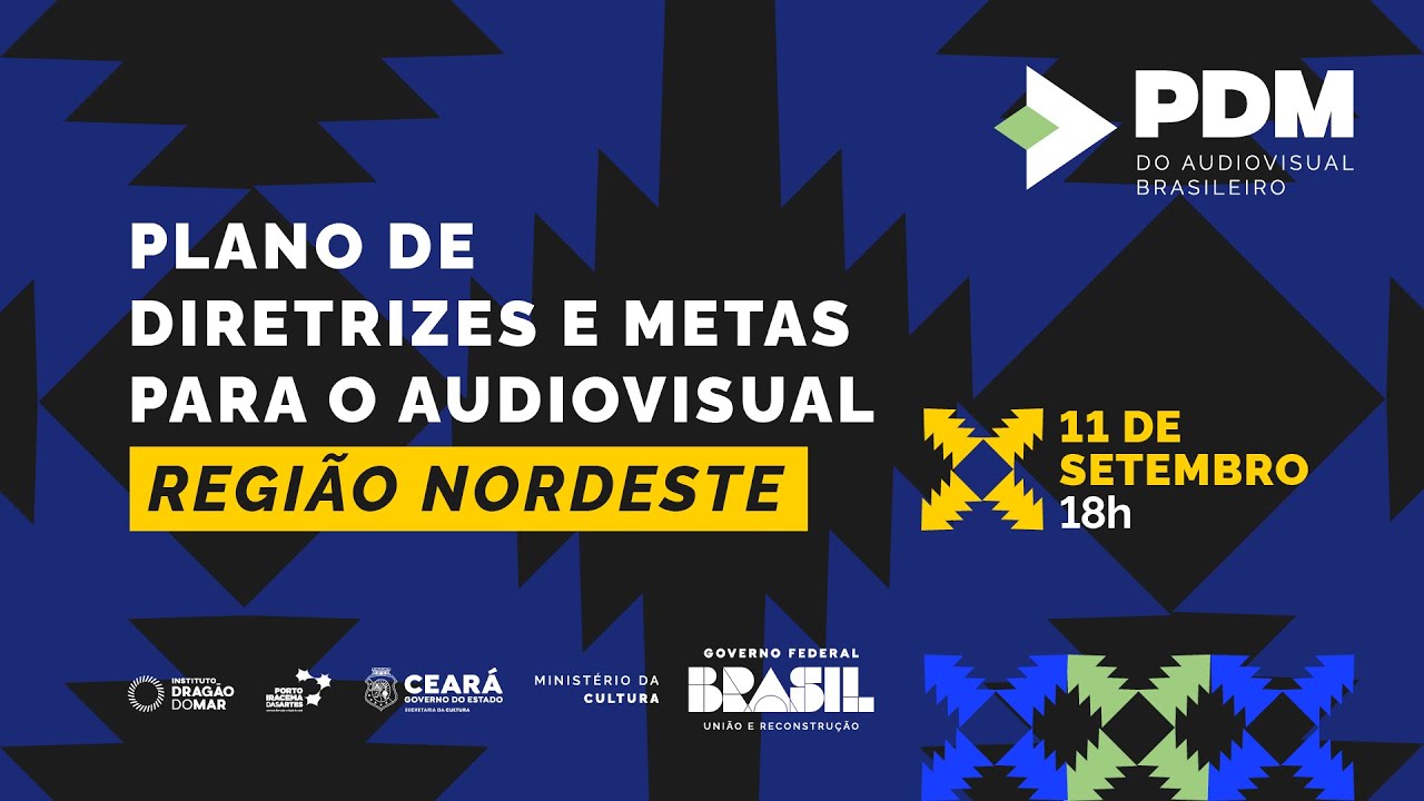 Plano de Diretrizes e Metas para o Audiovisual | Região Nordeste