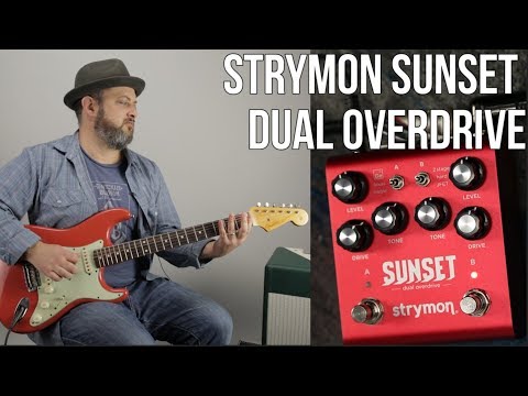 Strymon Sunset OverDrive Pedal - Marty Music Thursday Gear Video