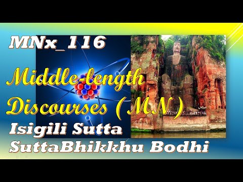 MNx_116 Gullet of the Seers, Bhikkhu Bodhi, Middle-length Discourses,(Feb 2020, Audio Texts)