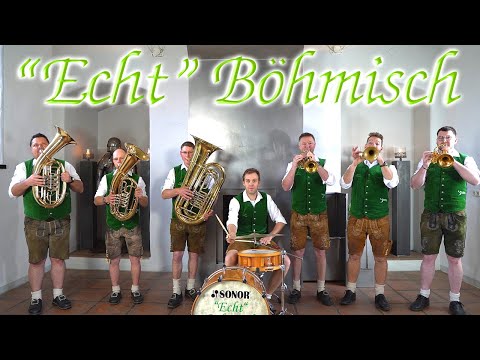 ECHT BÖHMISCH - Böhmisch allezeit
