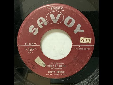 Nappy Brown - Little By Little（1956）