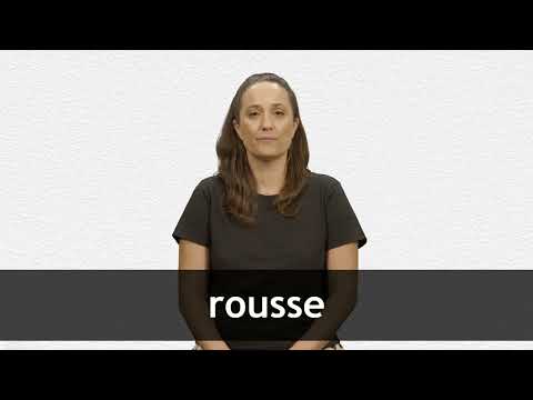 How to pronounce ROUSSE in French