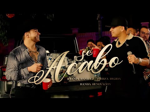 Se Acabo - (Video Oficial) - Lenin Ramirez, Fuerza Regida y Banda Renovacion