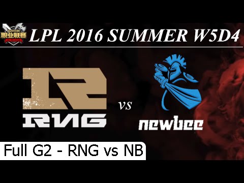 RNG vs NB Game 2 Full 26/06/2016 - LPL Summer 2016 W5D4M9 Royal Never Give Up vs Newbee
