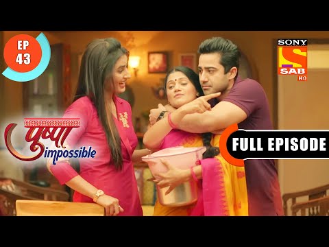 Ashwin's Value For Deepti- Pushpa Impossible - Ep 43 - Full Episode - 25 July  2022