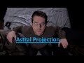 Supernatural Powers Astral Projection