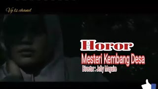 Download lagu MESTERI KEMBANG DESA - CUPLIKAN CERITA  FILM PENDEK mp3
