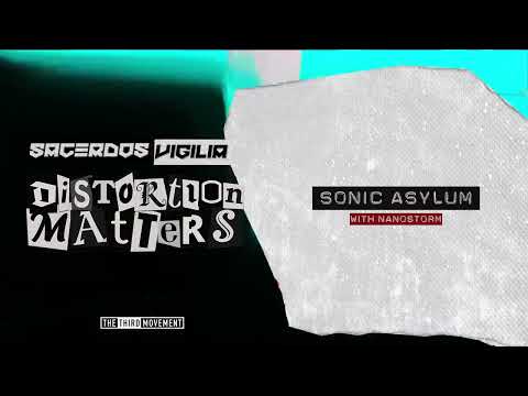 Sacerdos Vigilia & Nanostorm - Sonic Asylum