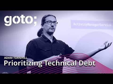 Prioritizing Technical Debt as If Time & Money Matters • Adam Tornhill • GOTO 2022