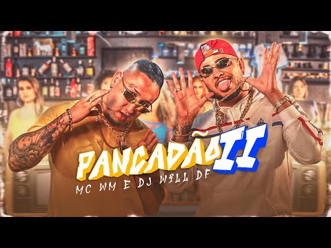 MC WM E DJ WILL DF  -  PANCADÃO II (CLIPE OFICIAL)