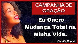 CAMPANHA DE ORAÇÃO - CLAUDIA MARCIA #TRANSFORMAÇÃO