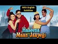 Haseena Maan Jayegi (1999) Hindi Movie With English Subtitles | Sanjay Dutt, Govinda, Karisma Kapoor DEFAULT Thumbnail