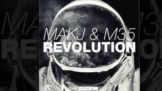 MAKJ & M35 - Revolution (Radio Edit) [Official]