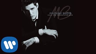 Michael Bublé - LOVE Official Audio