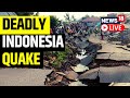 Earthquake In Indonesia Today Live News | Indonesia Earthquake News Today Live | English News Live