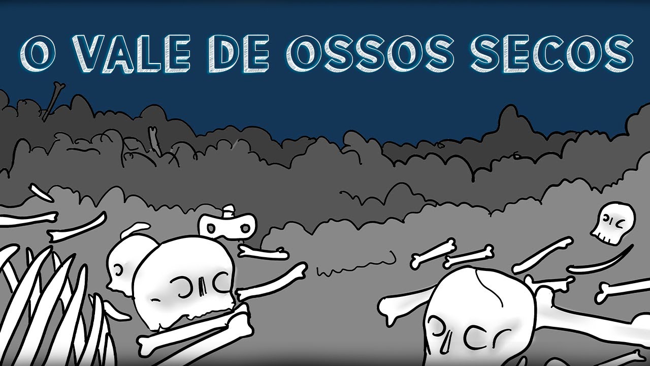 História Bíblica Para Crianças: O VALE DE OSSOS SECOS | O Grande Livro