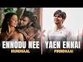 Ennodu Nee Irundhaal X Yaen Ennai Pirindhaai Tamil Beater Remix Love Failure Mashup