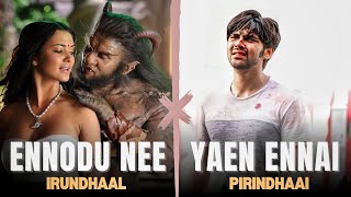 Download lagu Ennodu Nee Irundhaal X Yaen Ennai Pirindhaai - Tamil Beater Remix | Love Failure Mashup mp3
