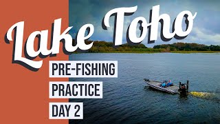 Lake Toho Pre-Fishing Practice Day 2
