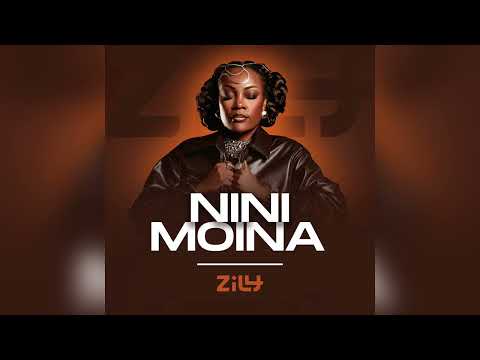 Zily -  NINI MOINA (Medley)