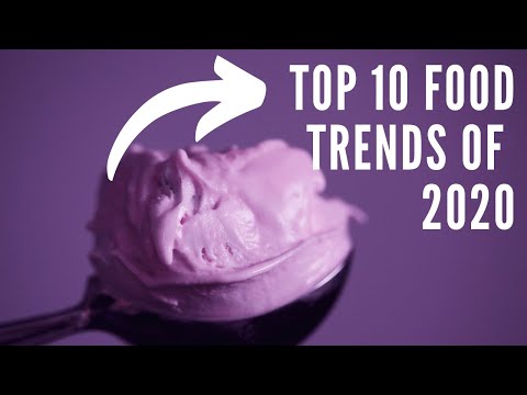 Top 10 Food Trends of 2020