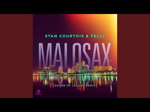 Malosax (Sound of Legend Remix)