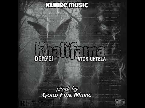 Denyei Khalifama Ft. Ator Untela (Audio Music) Klibre Music