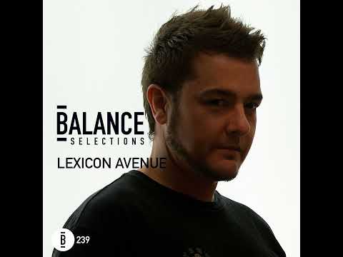 Balance Selections 239 - Lexicon Avenue