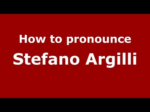 How to pronounce Stefano Argilli (Italian/Italy)  - PronounceNames.com