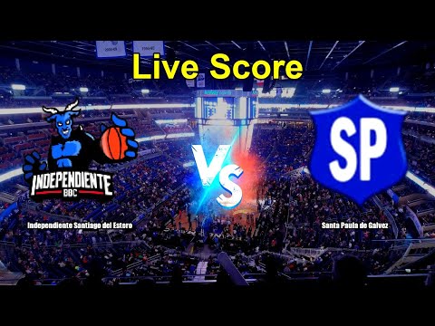 Independiente Santiago del Estero vs Santa Paula de Galvez Live Score - Argentina Liga Nacional