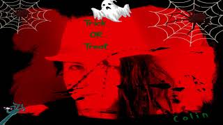 Colin - Trick OR Treat (Official Audio Video)2012 Song