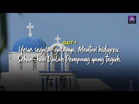 KJ 396 YESUS SEGALA-GALANYA