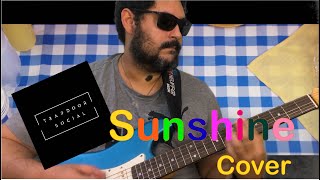 Trapdoor Social - Sunshine Guitar Cover