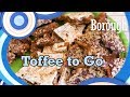 Toffee To Go In The Borough
