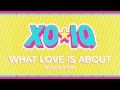 XO-IQ - What Love Is About (DaCapo Remix ...