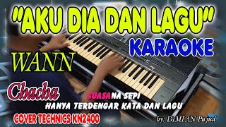 Download lagu AKU DIA DAN LAGU WANN KARAOKE/TANPA VOKAL LIRIK HD II COVER TERAS KARAOKE mp3 Download lagu AKU DIA DAN LAGU WANN KARAOKE/TANPA VOKAL LIRIK HD II COVER TERAS KARAOKE mp3