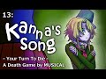 DEMO 13 Kanna S Song Your Turn To Die Death Game By Musical