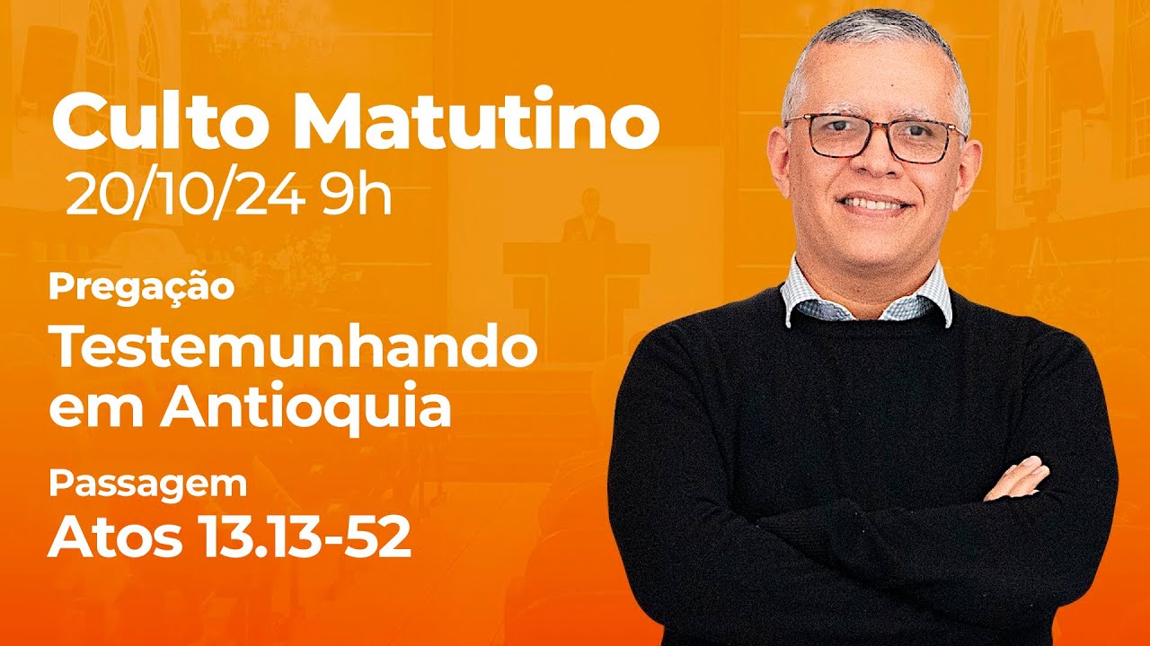 🔴 Culto Matutino | 20/10 9h - Pr. Daniel Santos