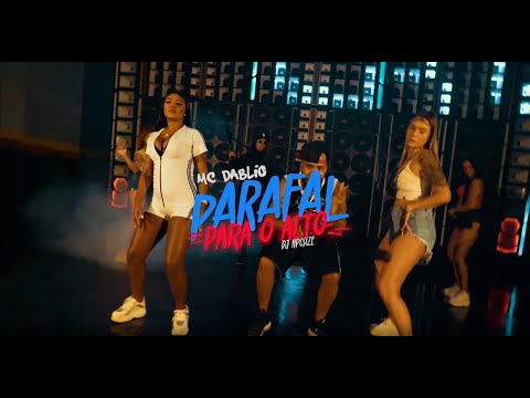 PARAFAL PARA O ALTO - MC Dablio e DJ NpcSize ( Video Clipe Oficial )