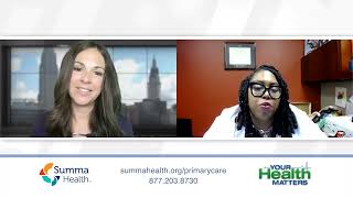 Importance of Primary Care:  Dr. Suttles, Summa Health and WEWS Your Health Matt