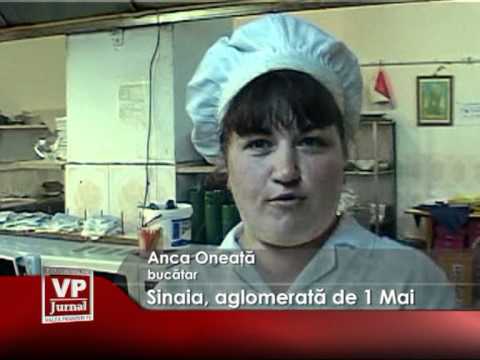 SINAIA, AGLOMERATA DE 1 MAI