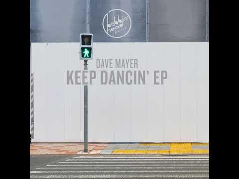 Dave Mayer - Do What Feels Good